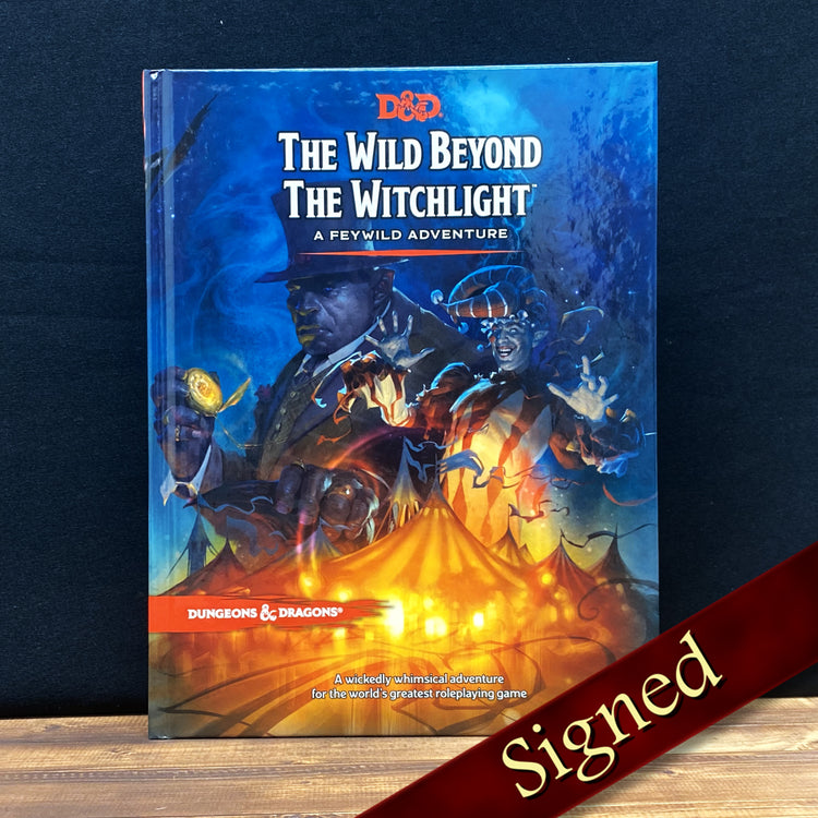 The Wild Beyond the Witchlight: A Signed Feywild Adventure D&D Hardcover + 2 Exclusive Cards!