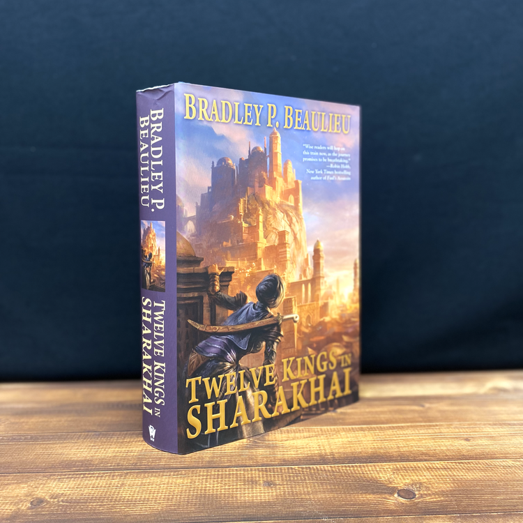 Twelve Kings in Sharakhai by Bradley P. Beaulieu