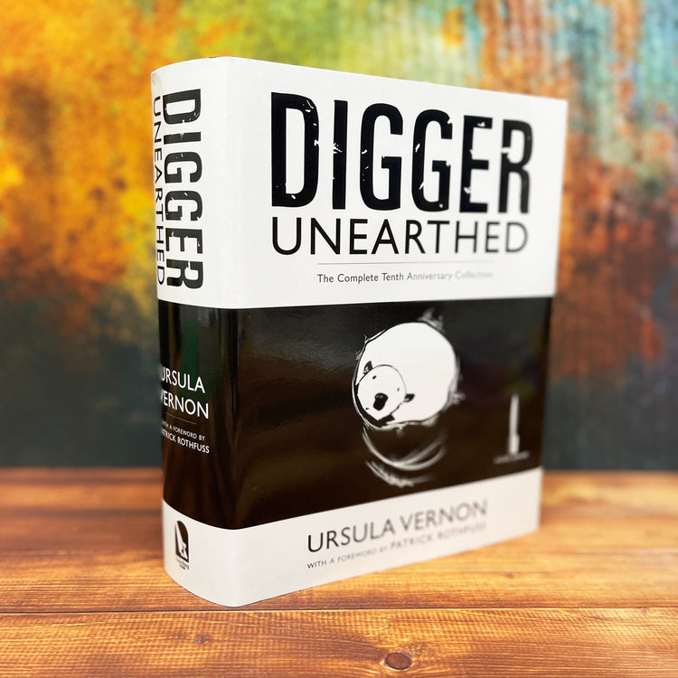 Digger: Unearthed (Hardcover Edition)
