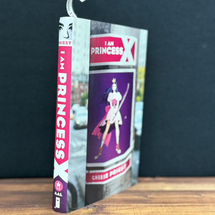 I Am Princess X by Cherie Priest - Hardcover