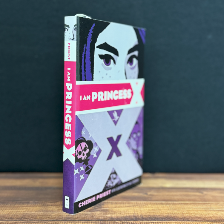 I Am Princess X by Cherie Priest - Paperback