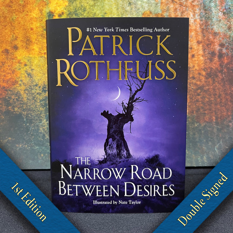 The Narrow Road Between Desires - DOUBLE SIGNED EDITION