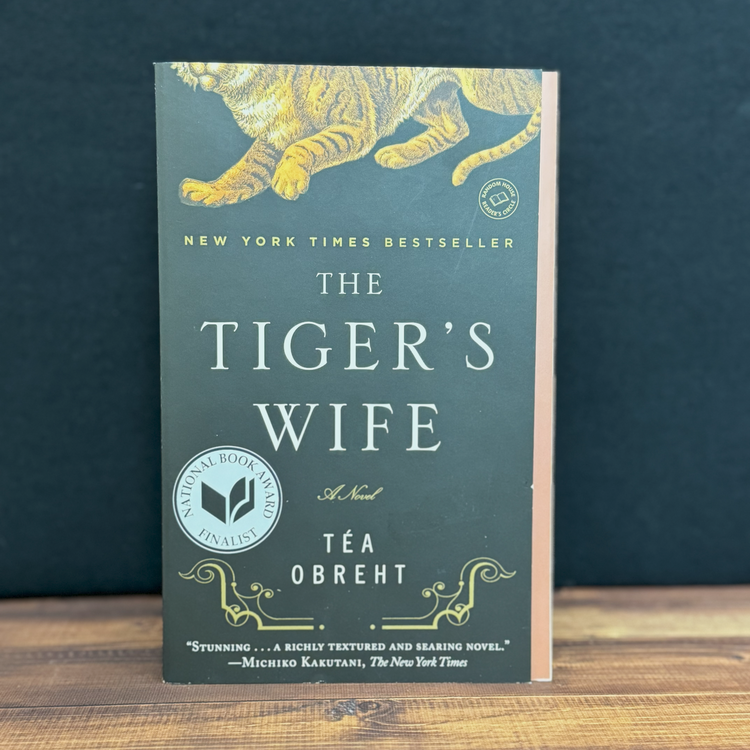 The Tiger's Wife by Téa Obreht