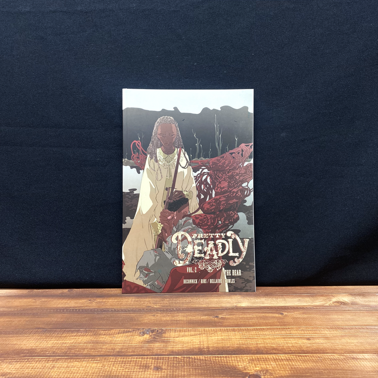 Pretty Deadly: Volume 2: The Bear