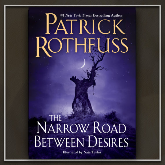 The Narrow Road Between Desires - Signed (PREORDER)