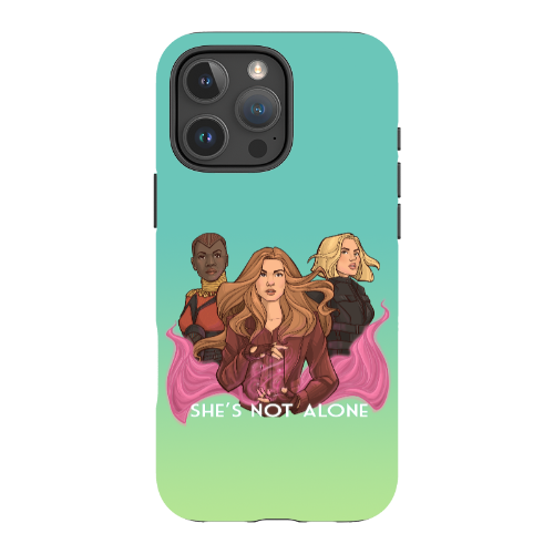 She's Not Alone Phone Case - Tough