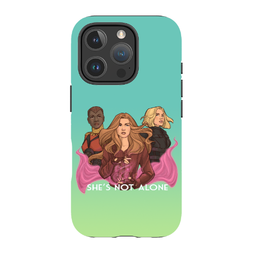 She's Not Alone Phone Case - Tough