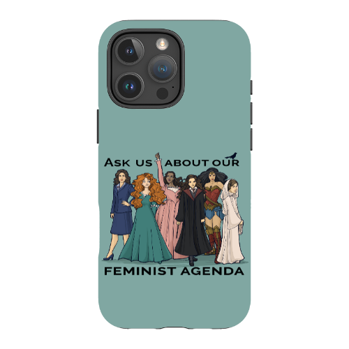Feminist Agenda Phone Case - Tough