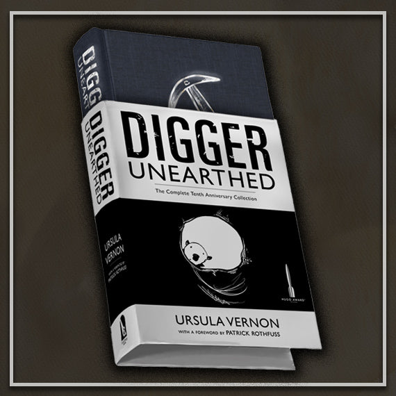 Digger: Unearthed (Hardcover Edition)