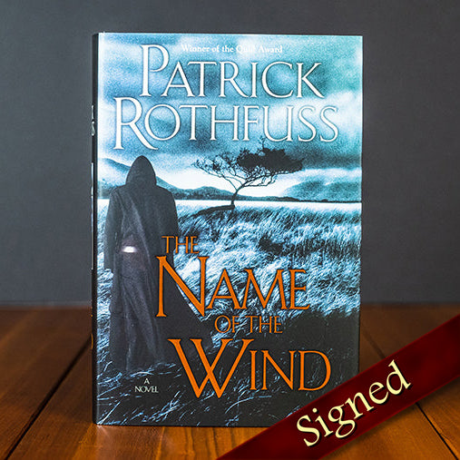 Signed The Name of the Wind