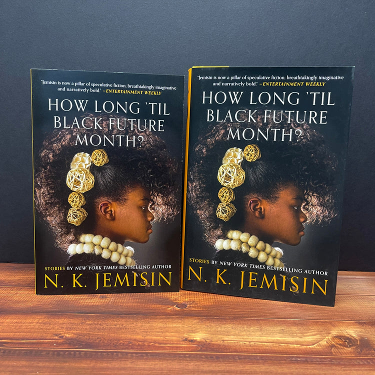 How Long 'til Black Future Month?