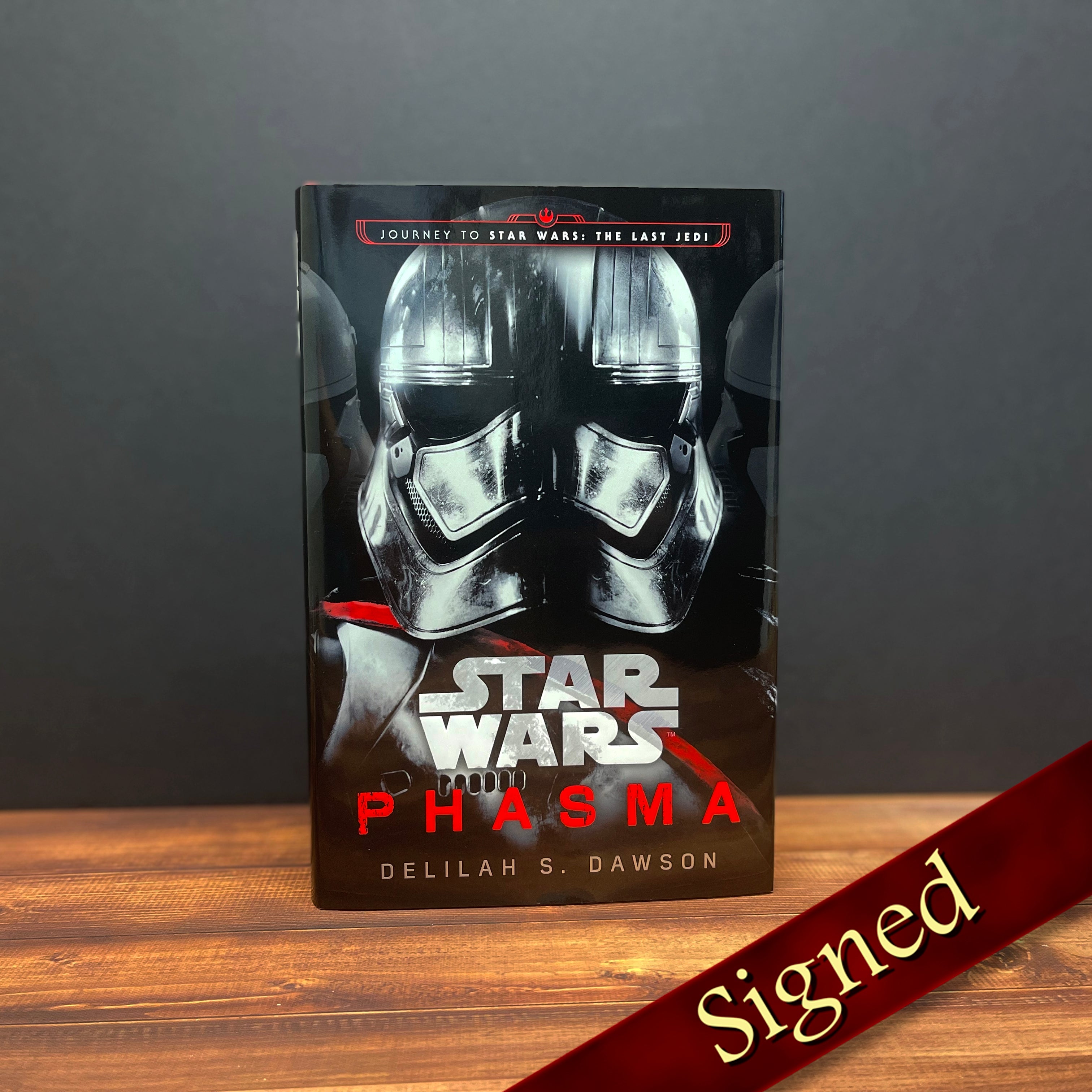 Phasma: Journey to Star Wars: The Last Jedi by Delilah S. Dawson