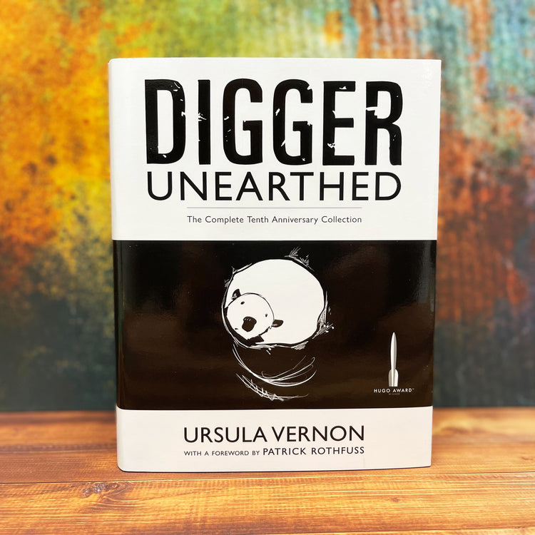 Digger: Unearthed (Hardcover Edition)