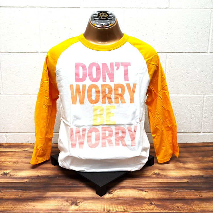 Don't Worry Be Worry Baseball T-shirt