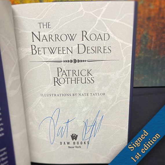 The Narrow Road Between Desires - Signed