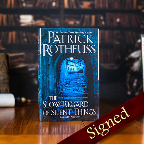 Signed The Slow Regard of Silent Things