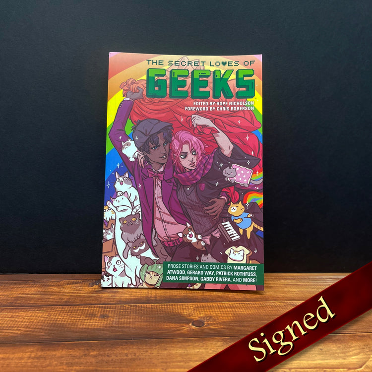 The Secret Loves of Geeks Anthology